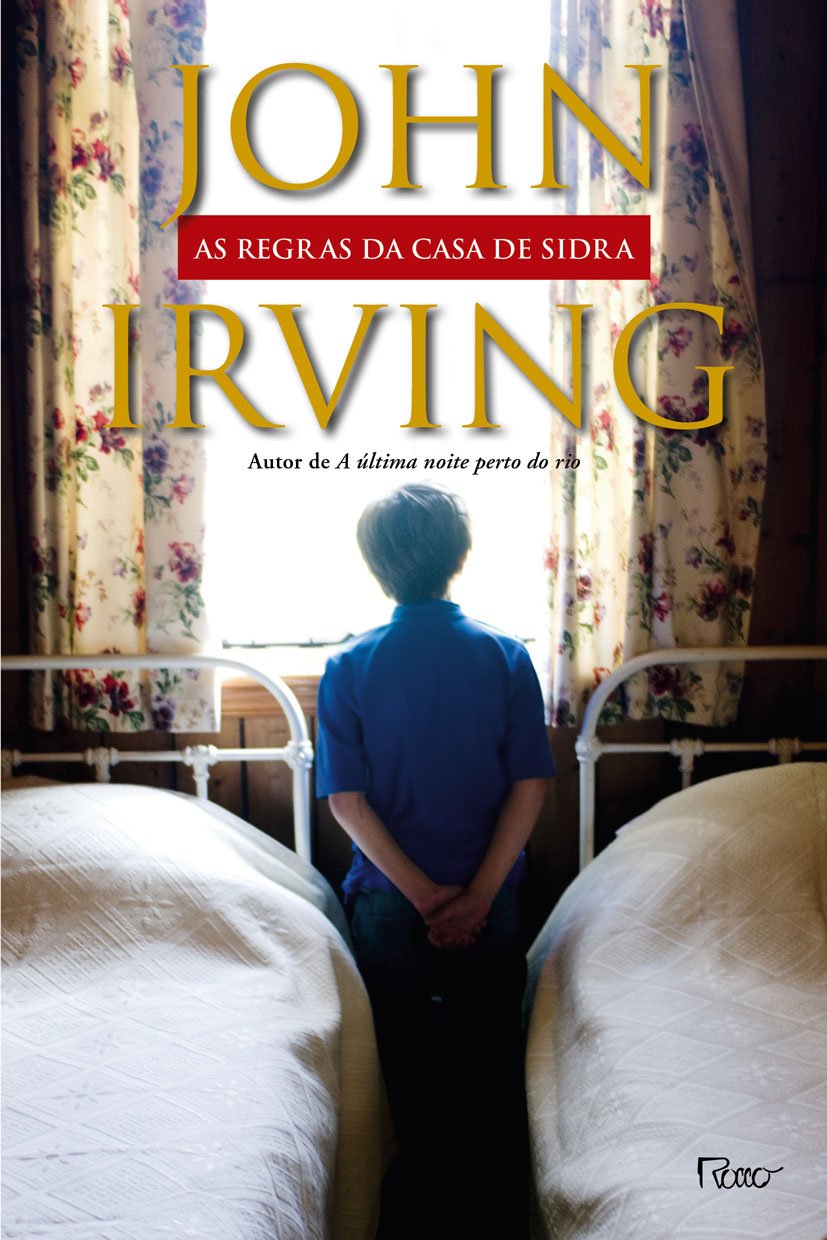 As Regras Da Casa De Sidra PDF John Irving