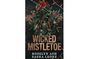 Wicked Mistletoe: A Dark Mafia Romance (Nightshades)