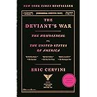 The Deviant's War: The Homosexual vs. the United States of America