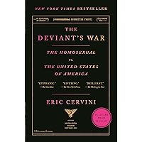 The Deviant's War: The Homosexual vs. the United States of America