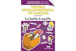 Trouble développemental du langage (dysphasie)