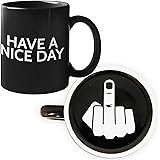 Funny Coffee Mug for Men and Women - Have A Nice Day Coffee Mug Middle Finger Bottom | Novelty Coffee Mugs - Flip Off Funny M