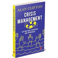 Amazon.com: Crisis Management: Leading in the New Strategy