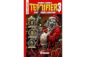 Terrifier 3: The Official Novelization
