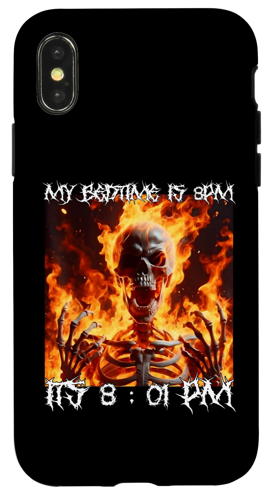 iPhone X/XS It's Past My Bedtime Funny Cringe Hard Skeleton Meme Flames Case