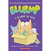 A Blurmp in Time (Catwad's Friend Blurmp #1)