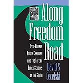 Along Freedom Road: Hyde County, North Carolina, and the Fate of Black Schools in the South (Studies in Legal History)