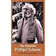 The Essential Frithjof Schuon (Library of Perennial Philosophy)