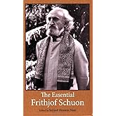 The Essential Frithjof Schuon (Library of Perennial Philosophy)