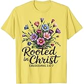 Rooted in Christ Floral Christian Women T-Shirt