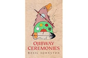 Ojibway Ceremonies