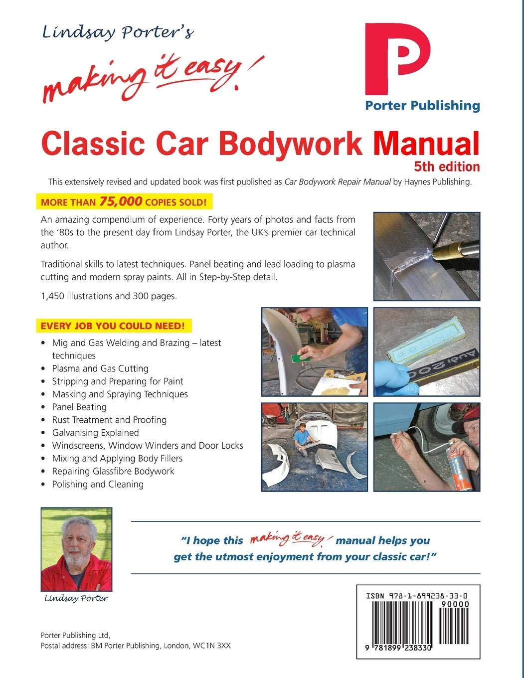 Classic Car Bodywork Manual: The complete, illustrated step-by-step guide:  Amazon.co.uk: Mr Lindsay Porter: 9781899238330: Books