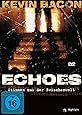 Echoes - Stimmen aus der Zwischenwelt