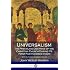 Universalism, the Prevailing Doctrine of the Christian Church During Its First Five Hundred Years: With Authorities and Extra