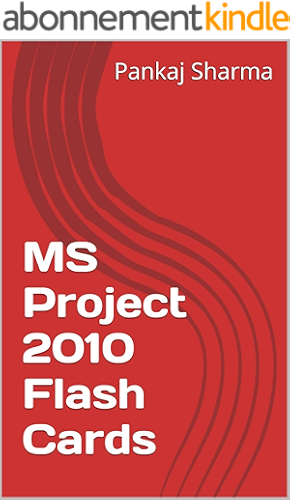 Download MS Project 2010 Flash Cards (English Edition) PDF