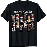 Cute 12 Dogs Xmas Funny Dog Lovers Christmas Dog Mom Dad T-Shirt