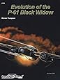 The Evolution of the P-61 Black Widow - Aircraft Specials series (6126)