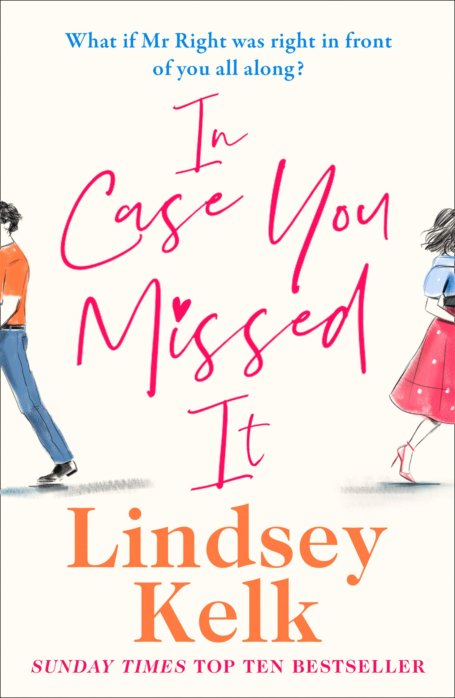 In Case You Missed It: the funny new 2020 romantic comedy from the Sunday  Times bestselling author | Amazon.com.br