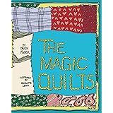 The Magic Quilts