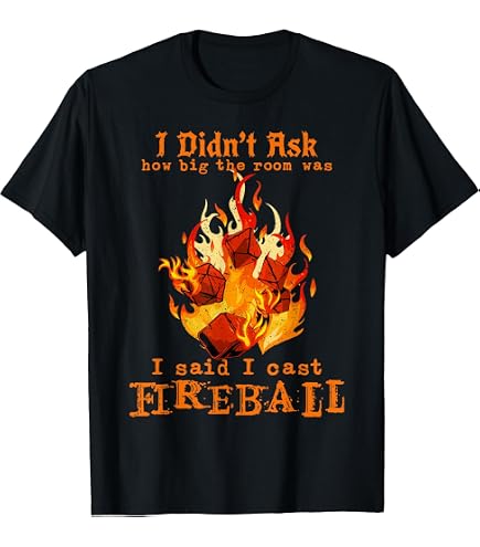 Amazon.com: Fireball May Not Be An Answer Funny Saying T-Shirt