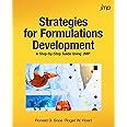 Strategies for Formulations Development: A Step-by-Step Guide Using JMP