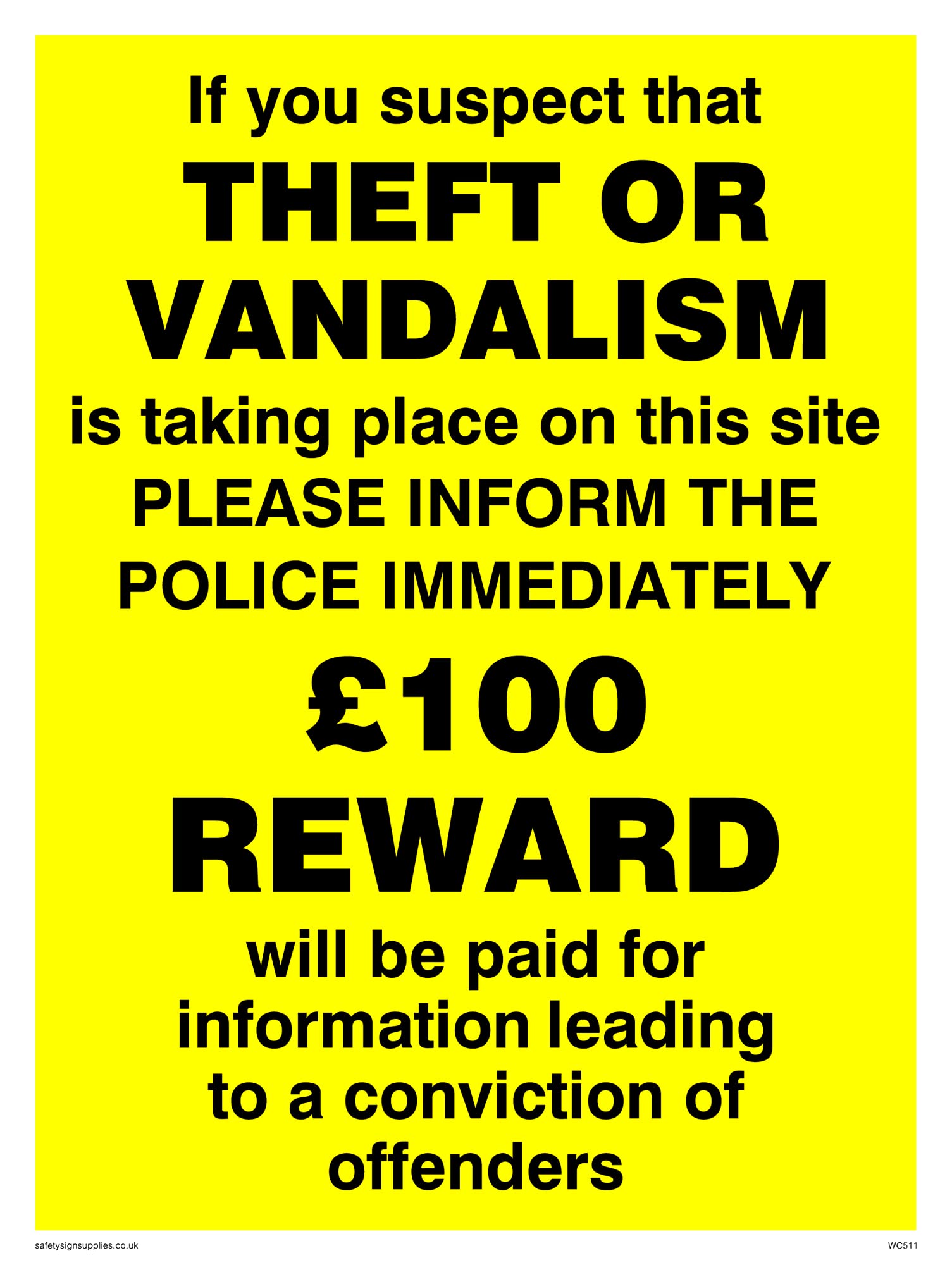 Pack of five - Theft Vandalism Inform Police Sign - 150x200mm - A5P