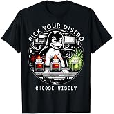 Linux Distro Wise Sysadmin Funny Nerd Admin T-Shirt