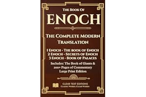 Enoch: The Complete Modern Translation: 1 Enoch, 2 Enoch, 3 Enoch, Book of Giants: Large Print, Biblical/Historical Commentar