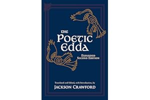 The Poetic Edda: Expanded Second Edition: Stories of the Norse Gods and Heroes