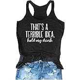 That's A Terrible Idea Tank Tops Women Funny Letter Print Tank Top Sleeveless Summer Beach Vaction Racerback Tee Shirt