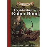 The Adventures of Robin Hood (Classic Starts)