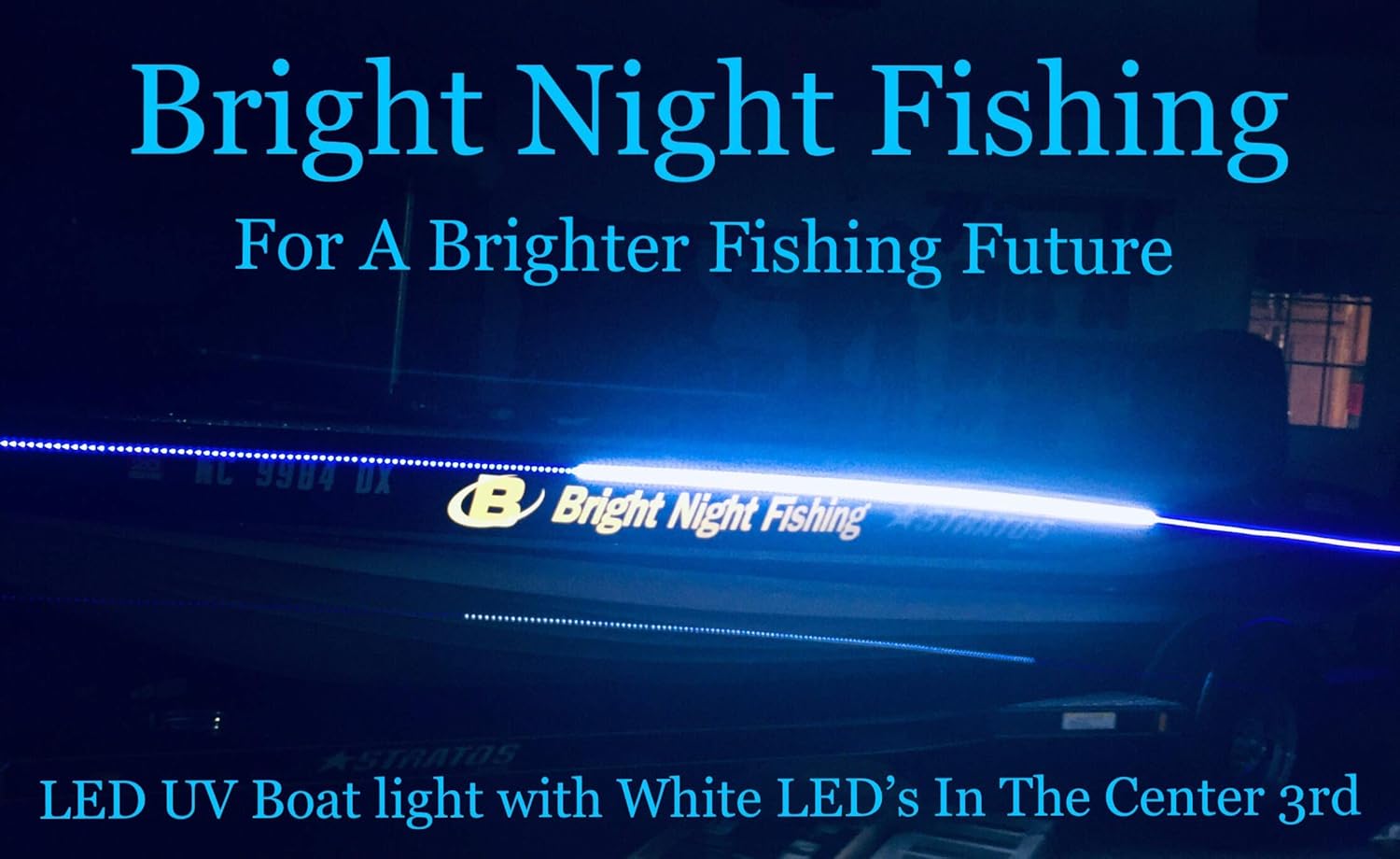 Bright Night Fishing 16ft UV Boat Light Black LED Fluorescent line Glow
