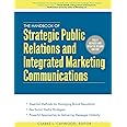 The Handbook of Strategic Public Relations and Integrated Marketing ...