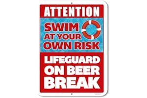 HONEY DEW GIFTS Funny Pool Sign, Lifeguard on Beer Break, 9x12 Pool Novelty Tin Signs and Decor