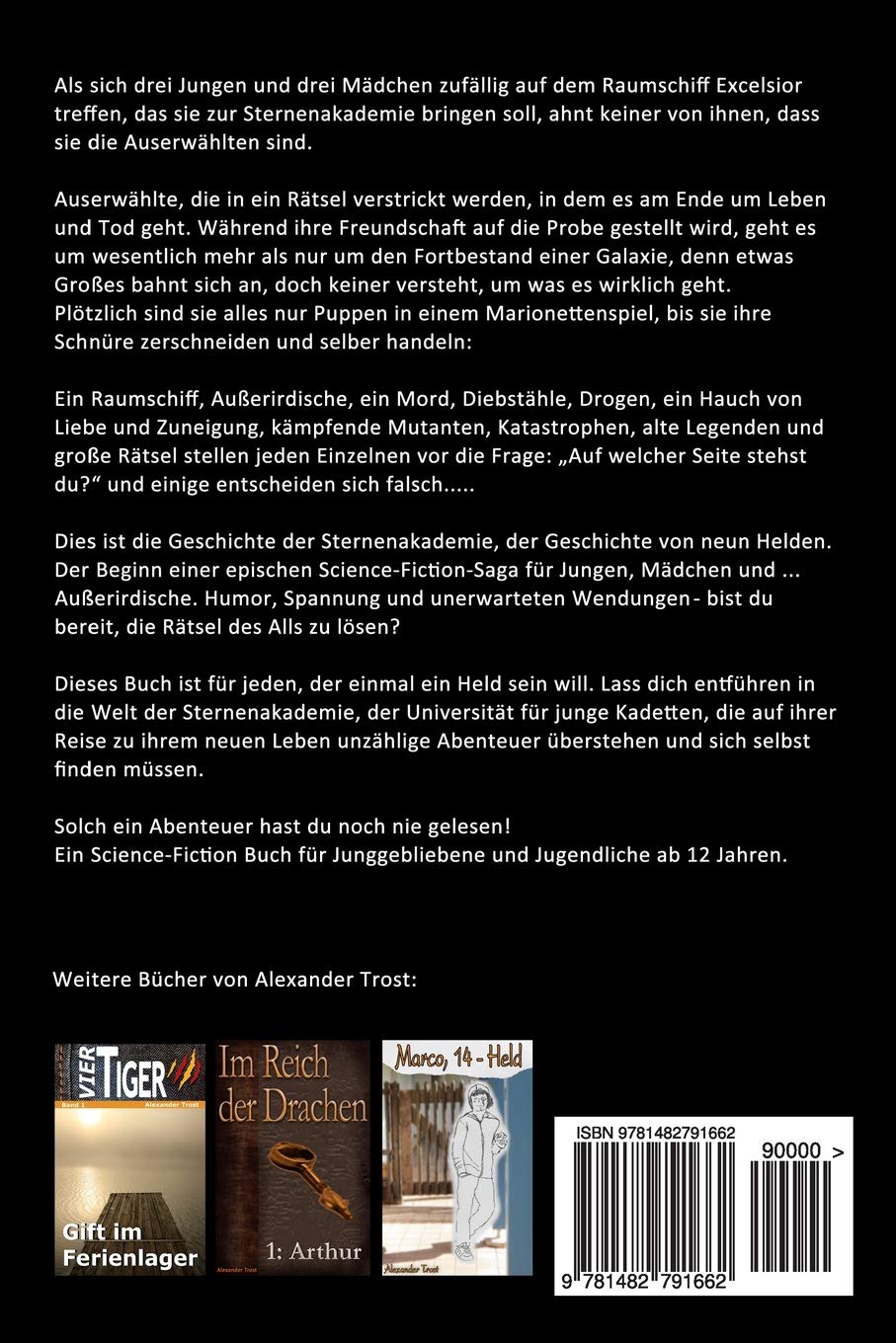 Sternenakademie Die Excelsior Amazon De Trost Alexander Bucher