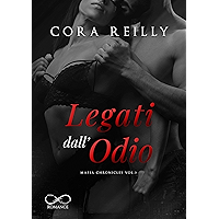 Legati dall’Odio: Mafia Chronicles Vol. 3 (Italian Edition) book cover