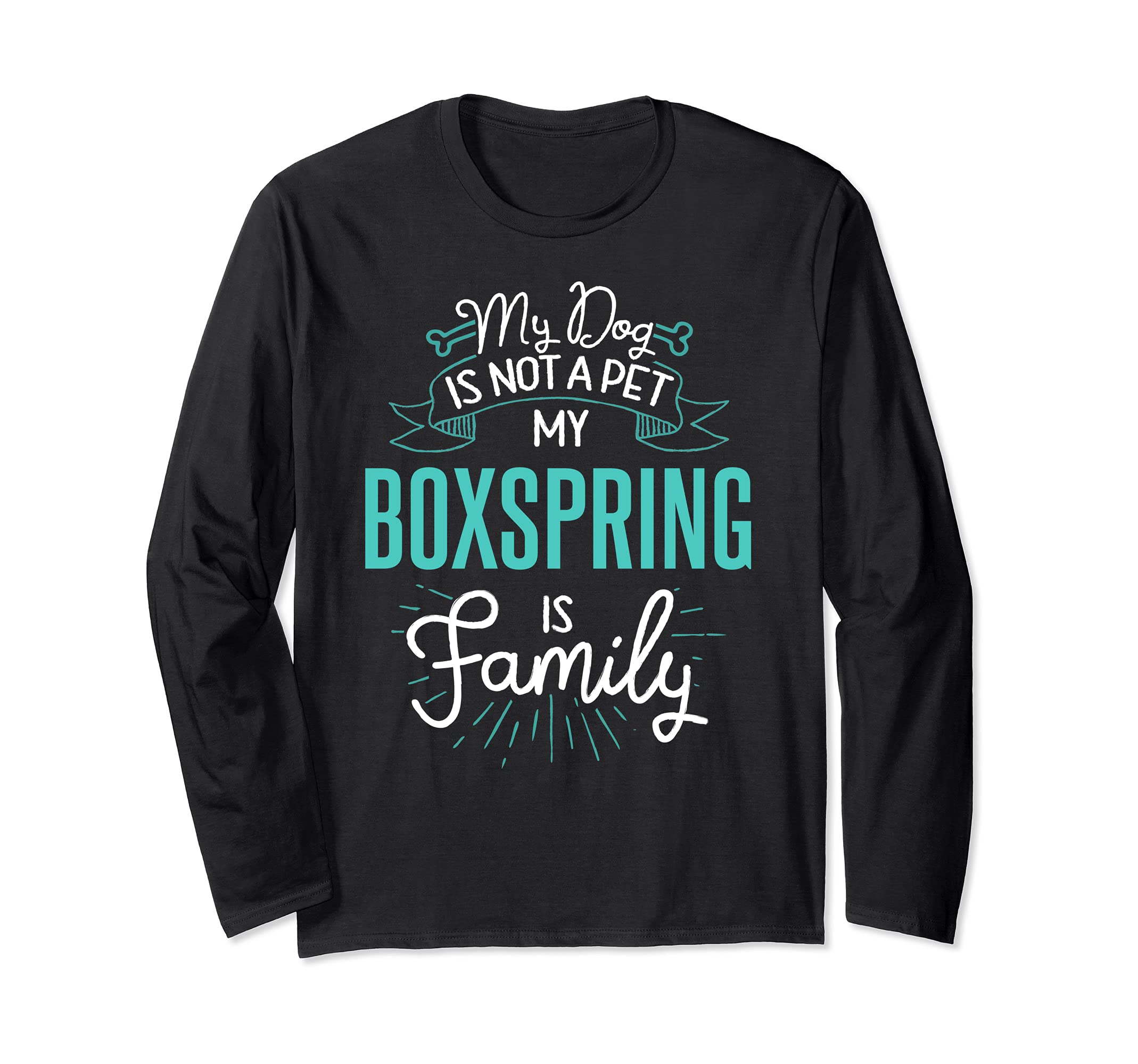 Cute Boxspring Design Family Dog Giftn Long Sleeve T-Shirt