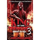 King of the Trenches 3