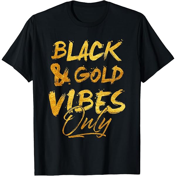 Amazon.com: Black Gold Game Day Group for High School Football Sports  T-Shirt : Clothing, Shoes & Jewelry