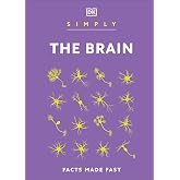 Simply The Brain (DK Simply)