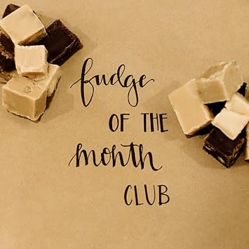 Fudge Of The Month Club 6 Month Subscription 2 Pounds Each Month