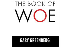 The Book of Woe: The DSM and the Unmaking of Psychiatry