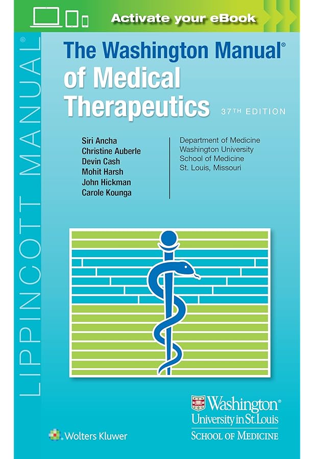 The Washington Manual of Medical Therapeutics (Lippincott Manual