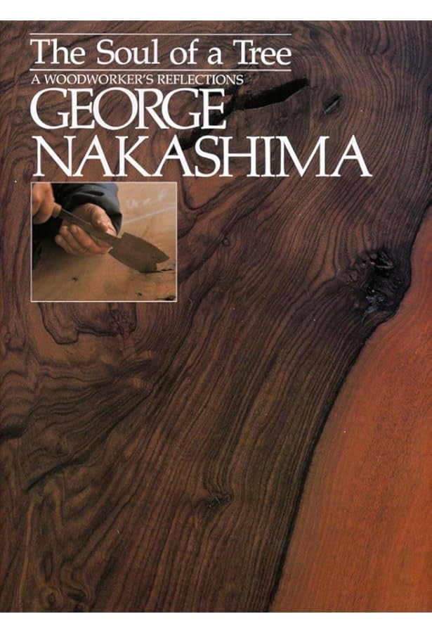 Nature Form & Spirit: The Life and Legacy of George Nakashima