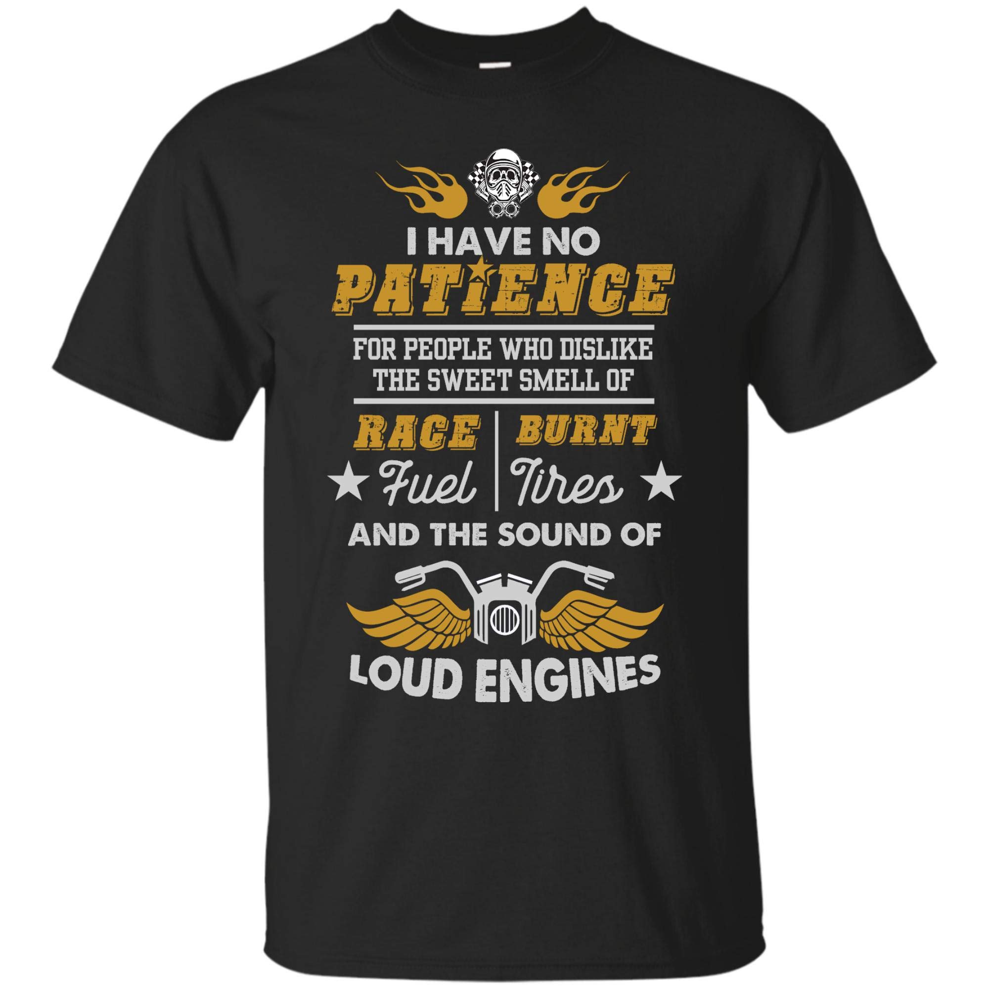 Funny Drag Racing T Shirt No Patience Race Fuel Burnt Tires 9265