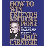 How To Win Friends And Influence People