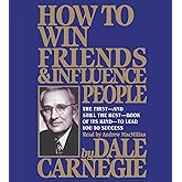 How To Win Friends And Influence People