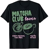 Matcha Lovers Club Latte Matcha Trendy y2k Retro T-Shirt