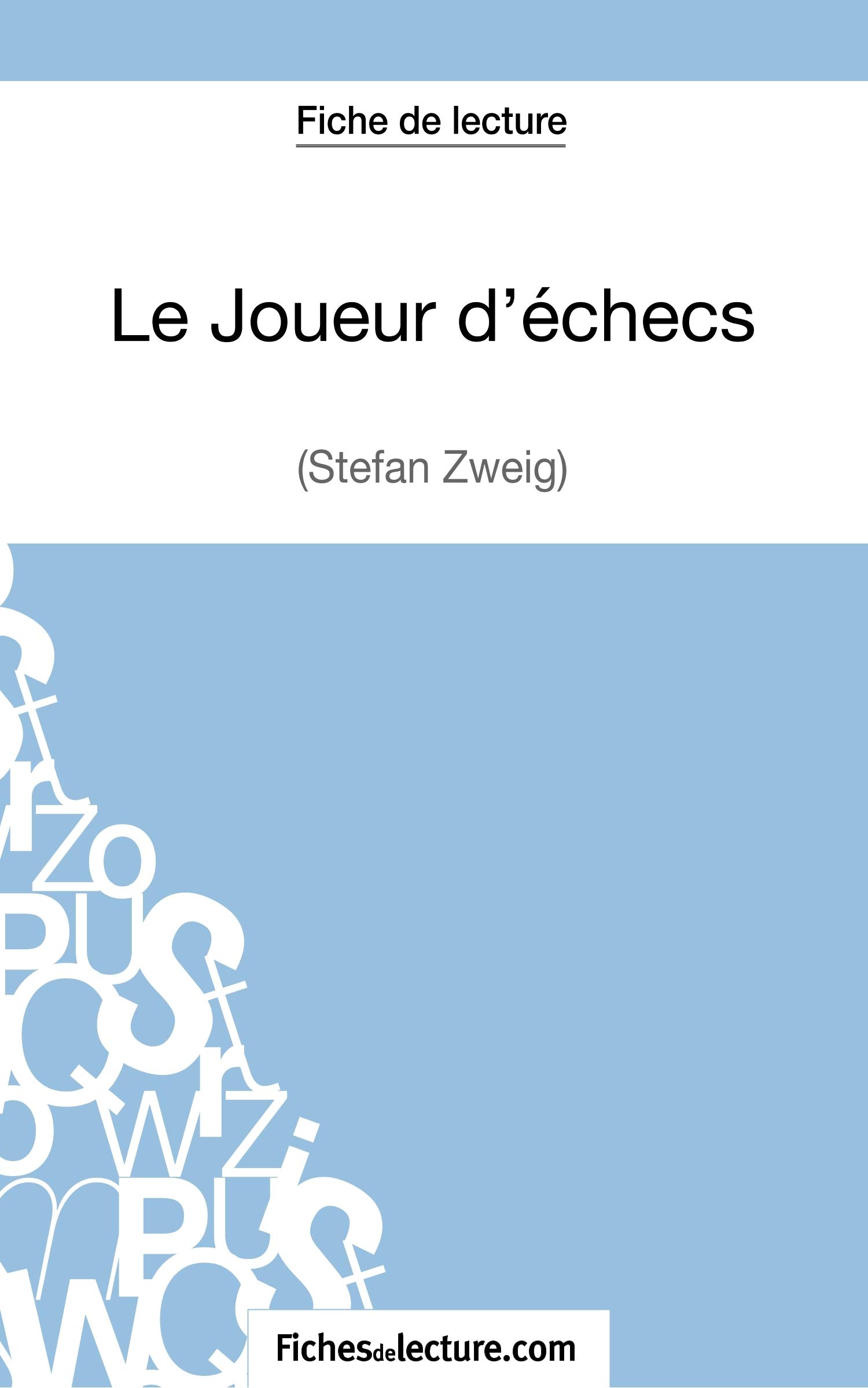 Le Joueur D'échec Zweig Fiche De Lecture