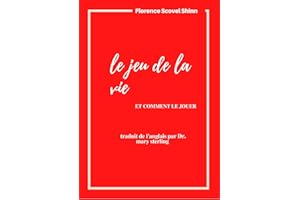 Le Jeu de la vie et comment le jouer (French Edition)
